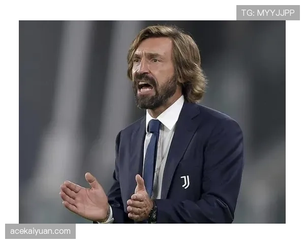 安德烈亚·皮尔洛近期执教表现稳健，战术体系持续提升